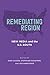 Remediating Region: New Med...