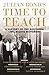 Julian Bond's Time to Teach: A History of the Southern Civil Rights Movement