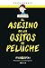 El asesino de los ositos de peluche by Cuca Canals