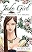 Jade Girl: The Education of...