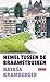 De hemel tussen de braamstr...