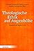 Theologische Ethik Auf Auge...
