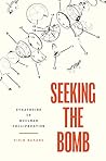 Seeking the Bomb:...