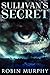 Sullivan's Secret: Premium ...