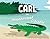 Carl the Misunderstood Crocodile