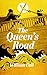 The Queen's Road (Path of t...