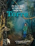 De toch niet zo eenzame tocht van Torre