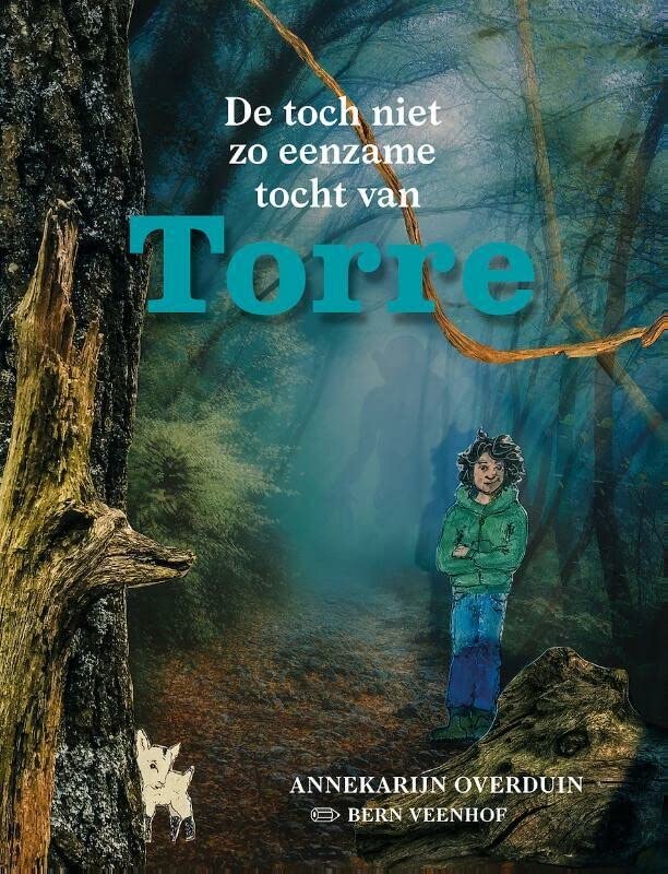 De toch niet zo eenzame tocht van Torre (Hardcover)