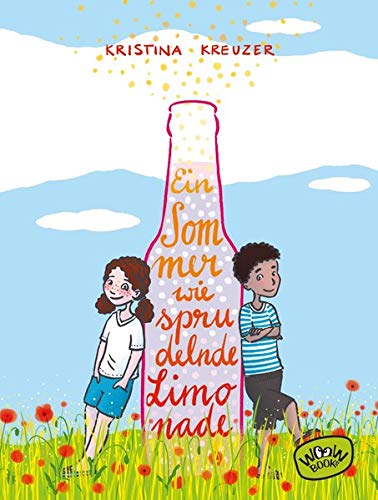 Ein Sommer wie sprudelnd Limonade (Hardcover)