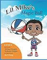 Lil' Mike's Magic Ball
