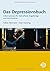 Das Depressionsbuch by Tobias Teismann