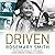 Driven: A pioneer for women in motorsport – an autobiography: A pioneer for women in motorsport – an autobiography