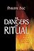 The Dangers of Ritual: Between Early Medieval Texts and Social Scientific Theory