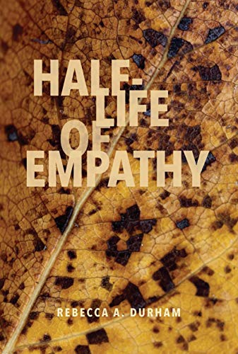 Half-life of Empathy (Paperback)