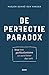 De Perfectieparadox