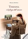 Teresina e la for...