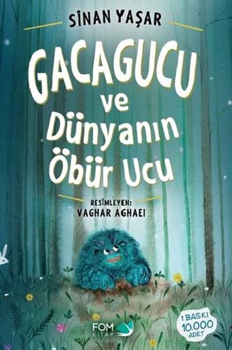 Gacagucu ve Dünyanın Öbür Ucu (Paperback)