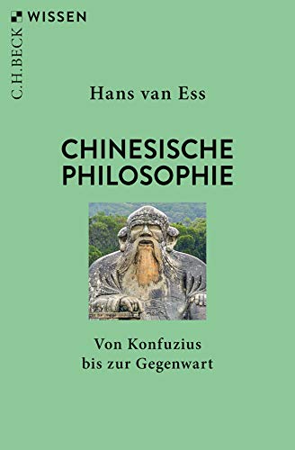 Chinesische Philosophie. Von Konfuzius bis zur Gegenwart (Paperback)