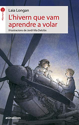 L'hivern que vam aprendre a volar (Paperback)