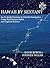 Hawaii by Sextant: An In-Depth Exercise in Celestial Navigation Using Real Sextant Sights and Logbook Entries