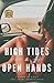 High Tides & Open Hands