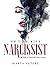 How to Deal with a Narcissist by Maria Peters