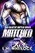 Matched (Galactic Battle, #1)