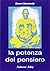 La potenza del pensiero