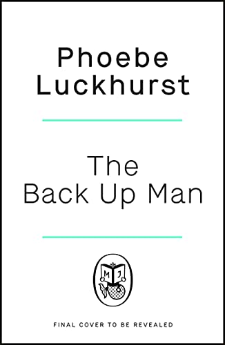 The Back Up Man (Paperback)