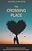 The Crossing Place