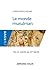 Le monde musulman by Christophe Picard