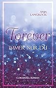 Forever: Immer nur du