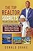 The Top Realtor Secrets You...