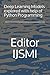 Deep Learning Models Explored Through Python Programming