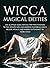 Wicca Magical Deities: The ...