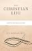 The Christian Life