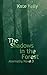 The Shadows in the Forest (Abernathy #3)