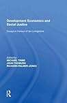 Development Economics and Social Justice