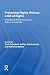 Protecting Rights Without a Bill of Rights by Jeffrey Goldsworthy
