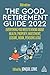 The Good Retirement Guide 2...
