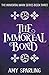 The Immortal Bond