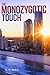 The Monozygotic Touch by R P Reed