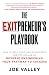 The EXITPreneur's Playbook: How to Sell Your Online Business for Top Dollar by Reverse Engineering Your Pathway to Success