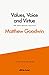 Values, Voice and Virtue: The New British Politics