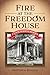 Fire at the freedom house by Matthew Rinaldi