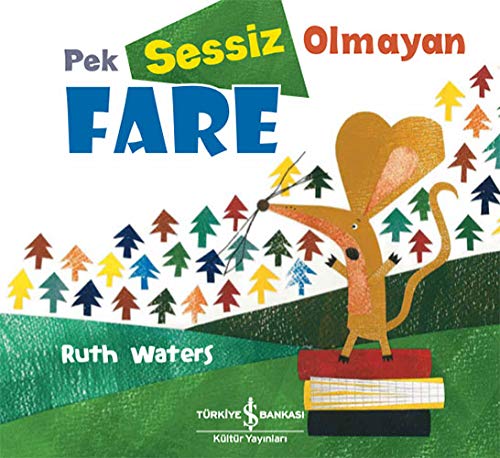 Pek Sessiz Olmayan Fare (Paperback)