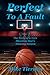 Perfect To A Fault by Mike Tierney