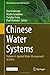 Chinese Water Systems: Volu...
