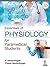 Essentials of Physiology for Paramedical Students by K. Sembulingam