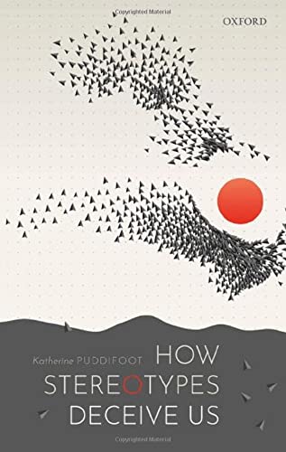 How Stereotypes Deceive Us (Hardcover)